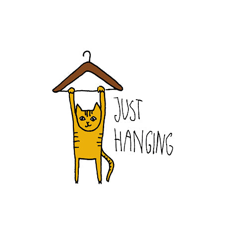Just Hanging